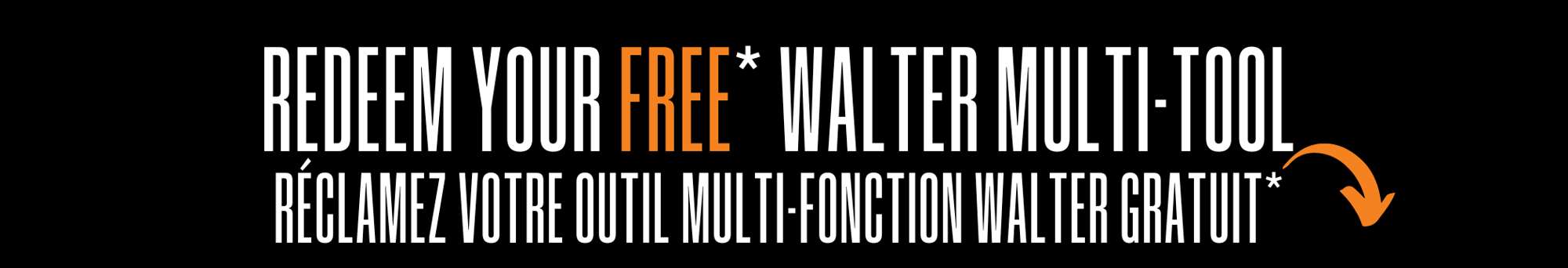 REDEEM YOUR FREE WALTER TAPE MEASURE (2)-1